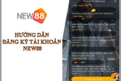 Đăng ký New88 đơn giản nhanh chóng tại New88.kim