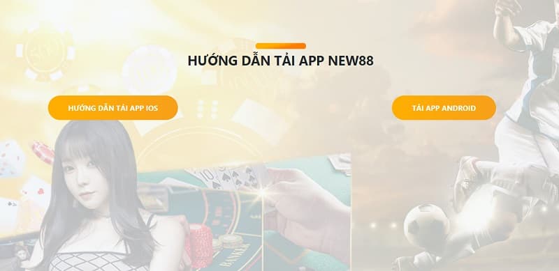 Những ưu điểm của App New88