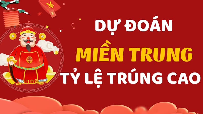 Dự đoán Soi cầu miền trung tỷ lệ trúng cao