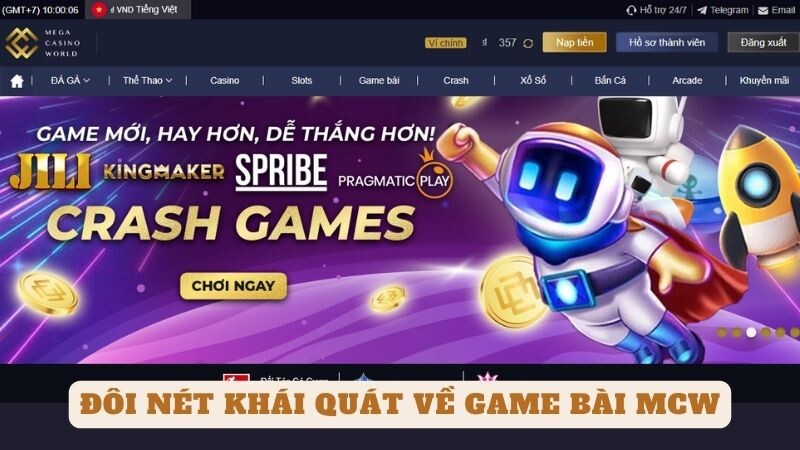 Đôi nét khái quát về game bài mcw